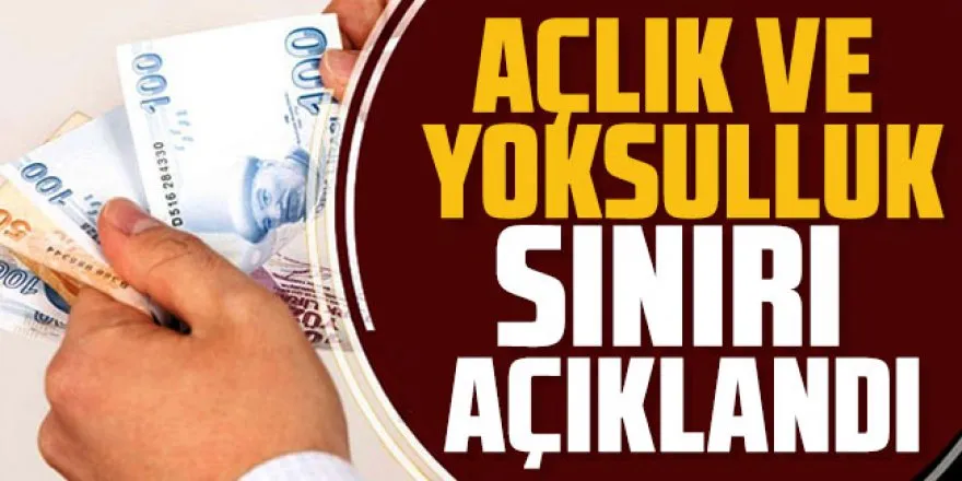 Ekim Ayı  Açlık Sınırı Açıklandı....