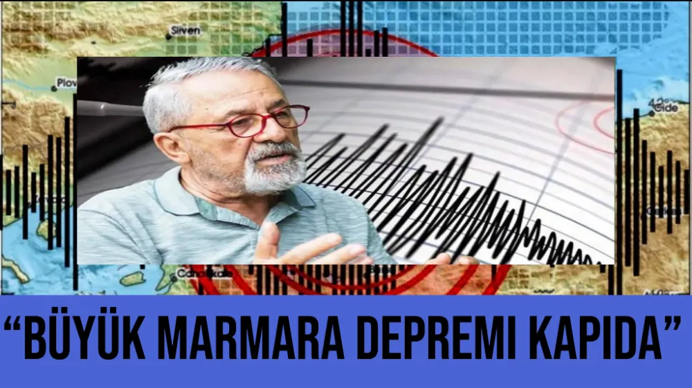 Prof. Dr. Naci Görür’den Çarpıcı Açıklamalar: “Büyük Marmara Depremi Kapıda”