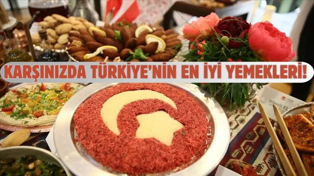 Türk Mutfağının En Beğenilen Yemekleri ....