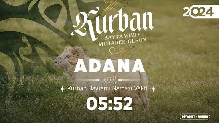 Adana Kurban Bayramı Namaz Vakti.....