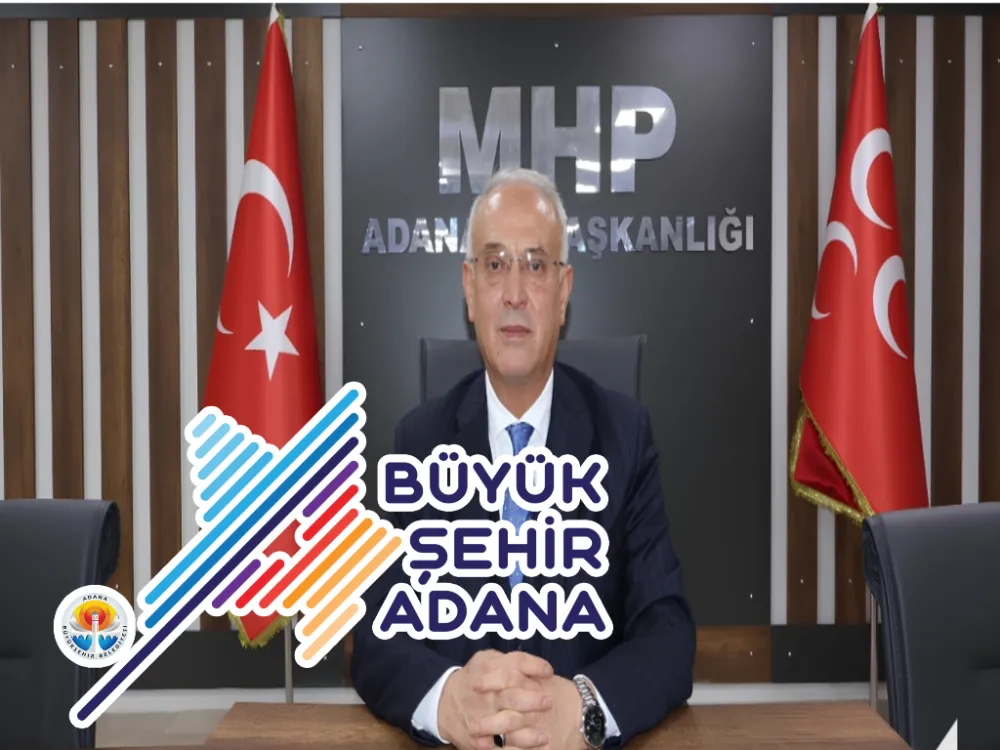 MHP Adana İl Başkanın