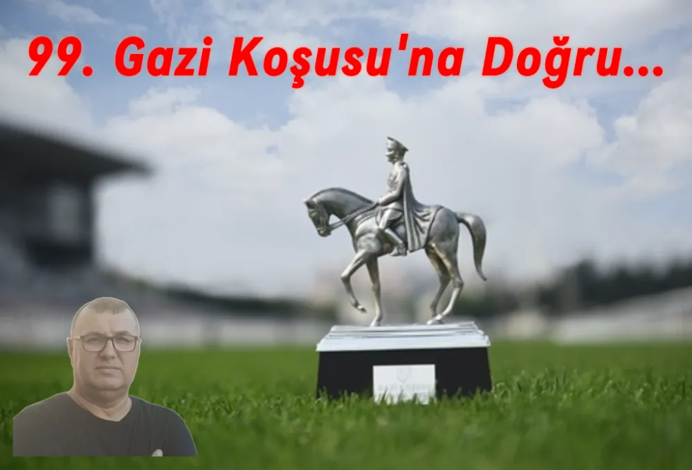 99. Gazi Koşusu