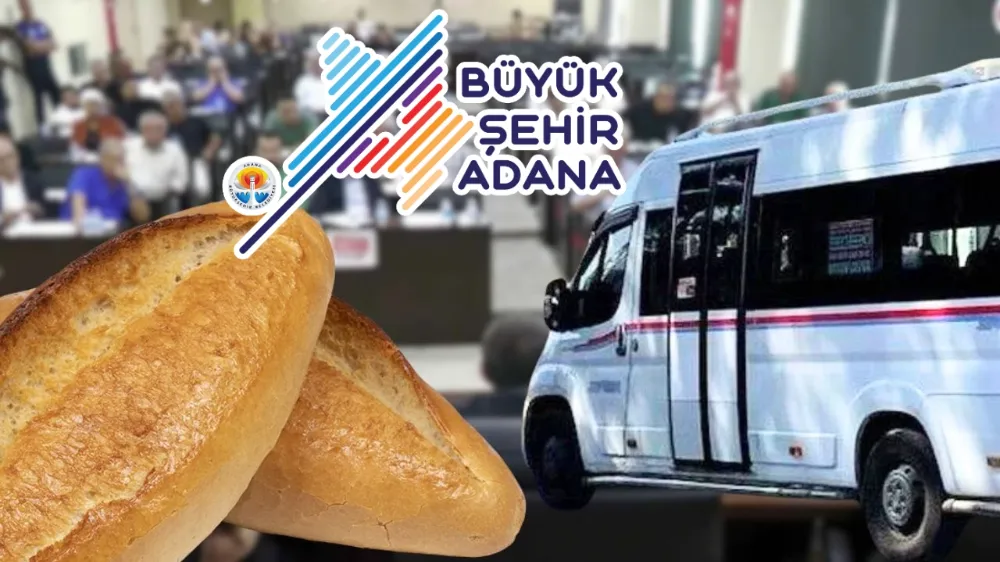 Adana Büyükşehir Belediye Meclisinde Gündem Ekmek ve Ulaşım Zammı.