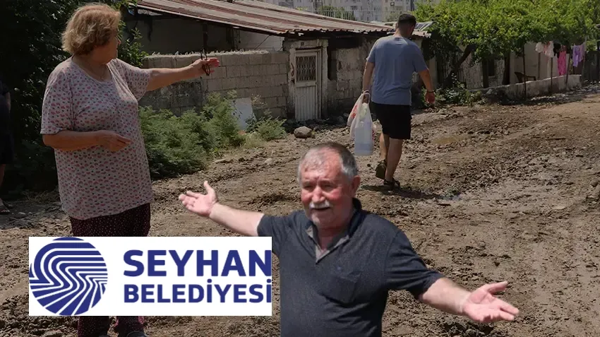 Adana'da mahalleli Seyhan Belediyesine isyan etti: Artık yeter, evde duramıyoruz